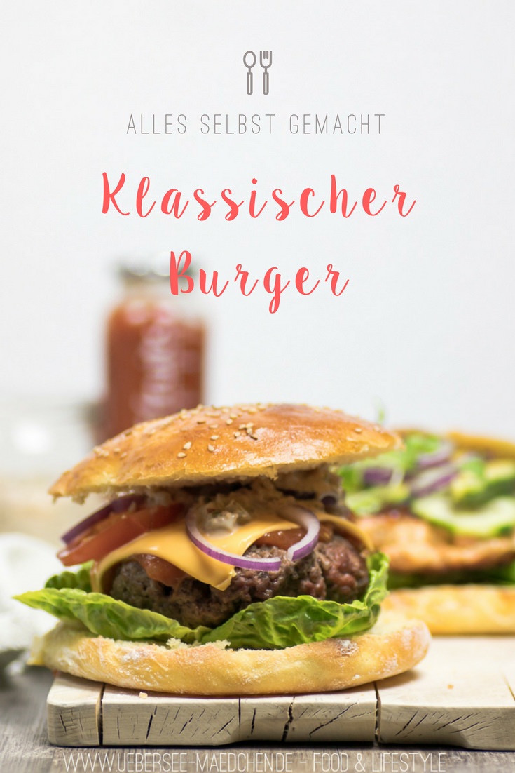 Klassischer Cheeseburger mit Hackfleisch-Patty, selbstgemachtem Brötchen und Burgersauce von ÜberSee-Mädchen Foodblog vom Bodensee Überlingen