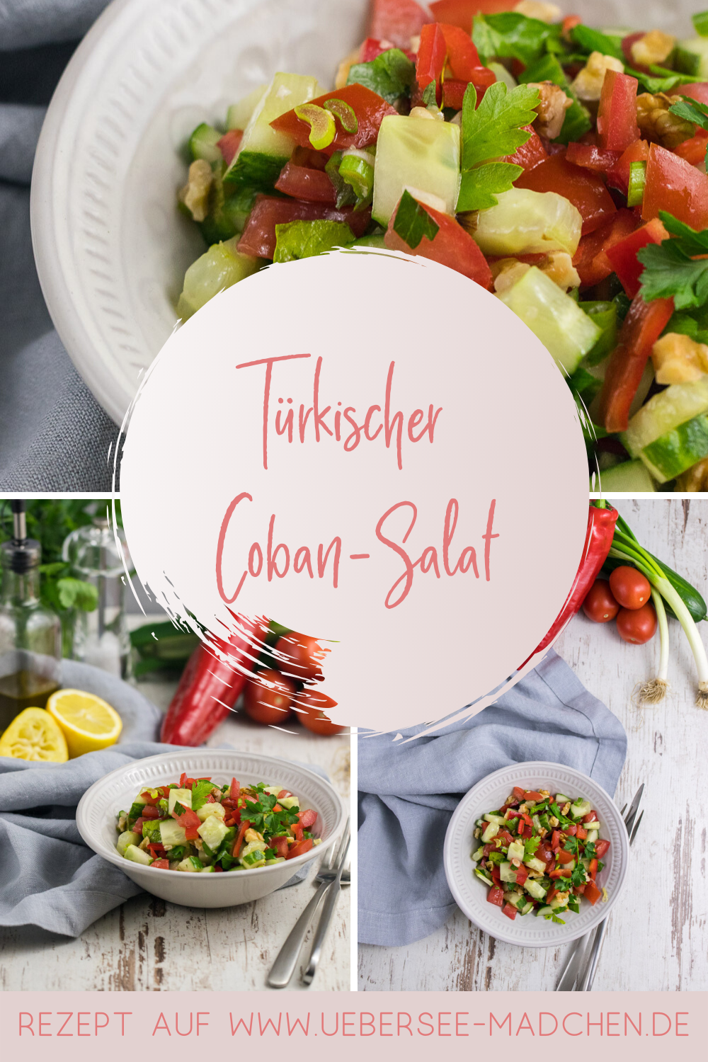 Türkischer Coban Salat - einfach, aber so gut! - ÜberSee-Mädchen
