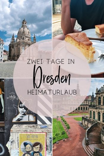 Zwei Tage in Dresden: Tipps für Urlaub in Deutschland von ÜberSee-Mädchen Foodblog vom Bodensee