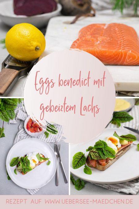 Rezept für Eggs Benedict wie in Berlin mit gebeiztem Lachs und Sauce hollandaise selbstgemacht für ein besonderes Frühstück von ÜberSee-Mädchen Foodblog vom Bodensee