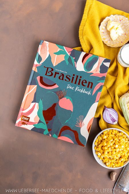 Brasilien Das Kochbuch Rezension