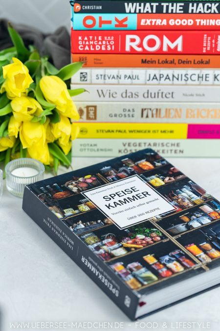 Das Kochbuch Speisekammer erklärt, wie man eigene Vorräte macht
