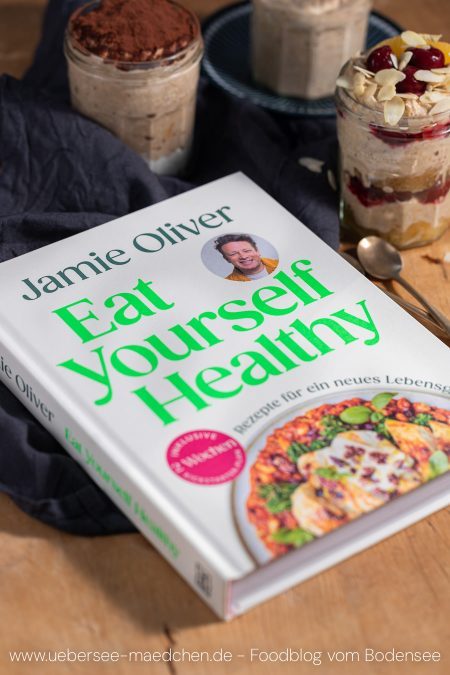 Das neue Jamie Oliver Kochbuch Eat yourself healthy