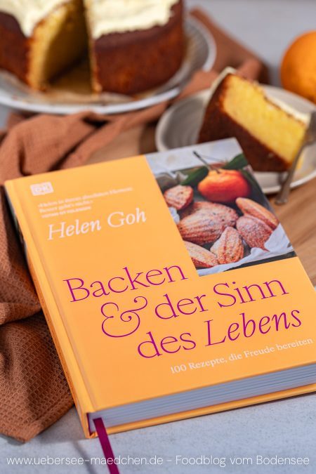 Helen Goh Backen und der Sinn des Lebens Rezension