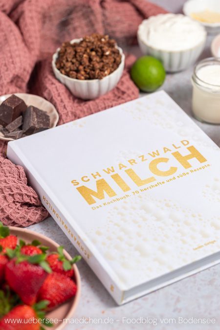 Schwarzwaldmilch-Kochbuch mit süßen und herzhaften Rezepten mit Milchprodukten